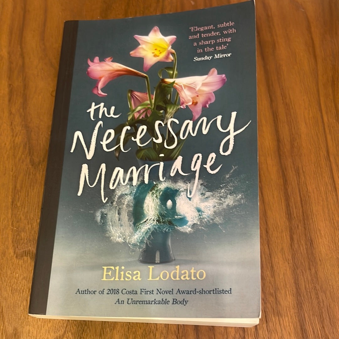 The Necessary marriage- Elisa Lodato