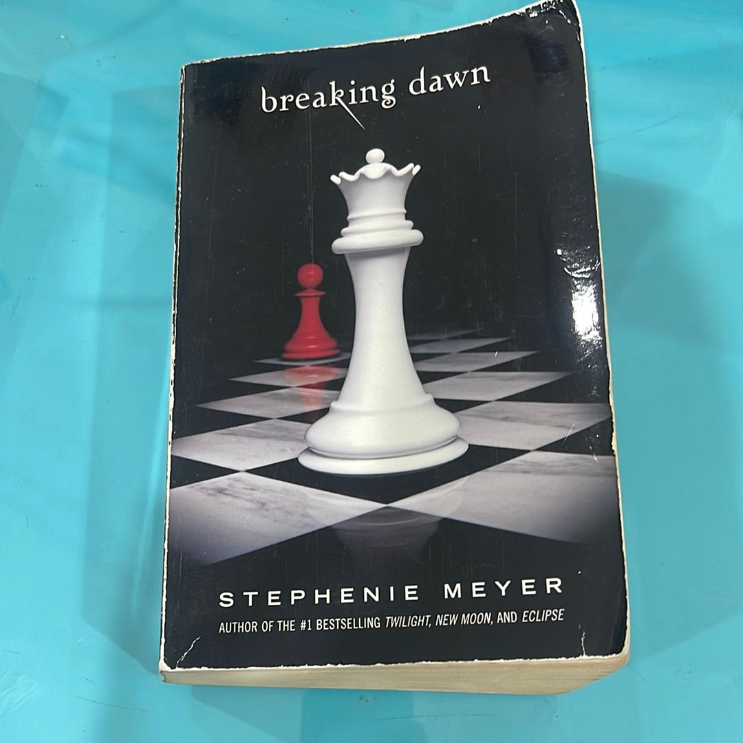 Breaking dawn- Stephenie Meyer