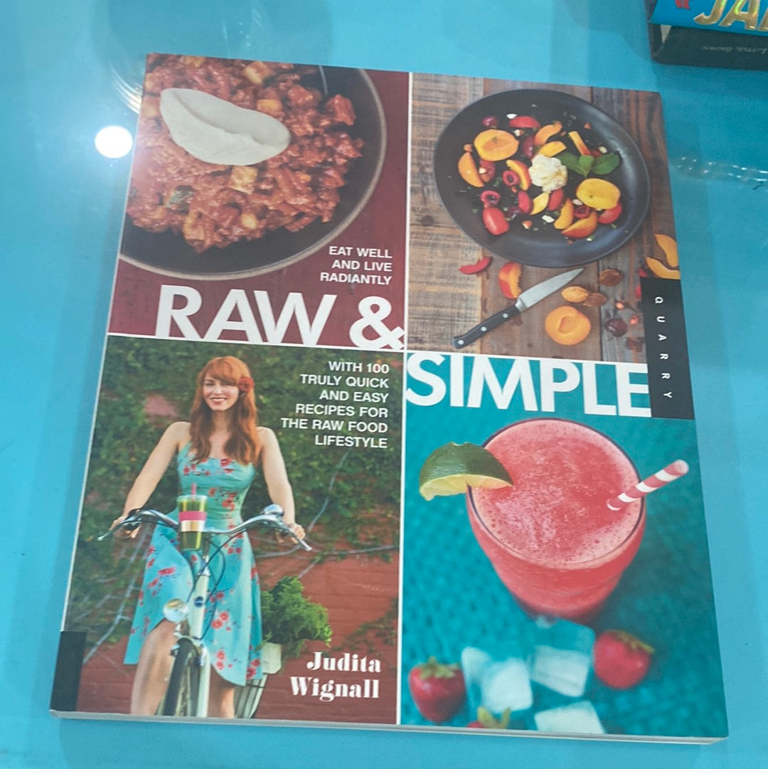 Raw and simple