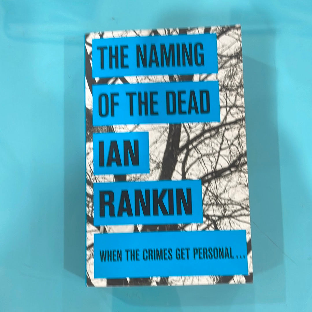 The Naming of the sea - Ian Rankin when the crimes get personal