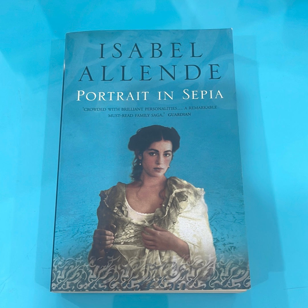Portrait in Sepia - Isabel Allende