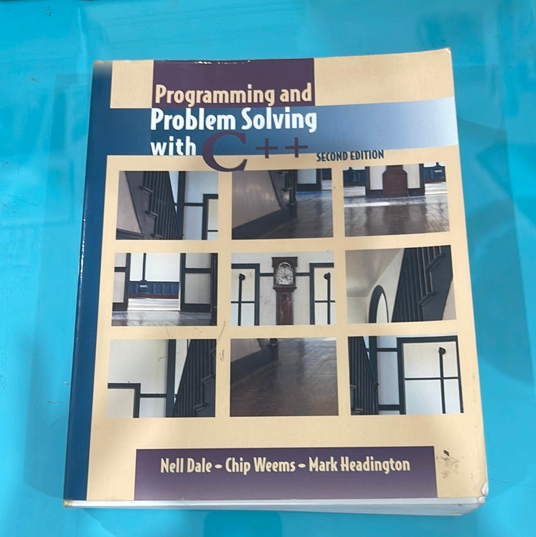 Programming and problem solving with C++