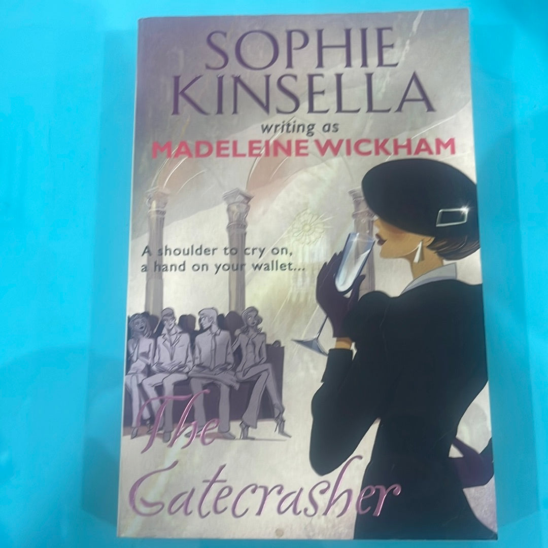 The Gatecrasher - Sophie Kinsella as Madeleine Wickham