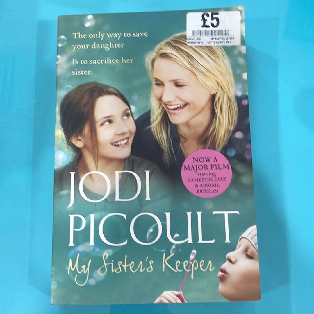 My sisters keeper - Jodi Picoult