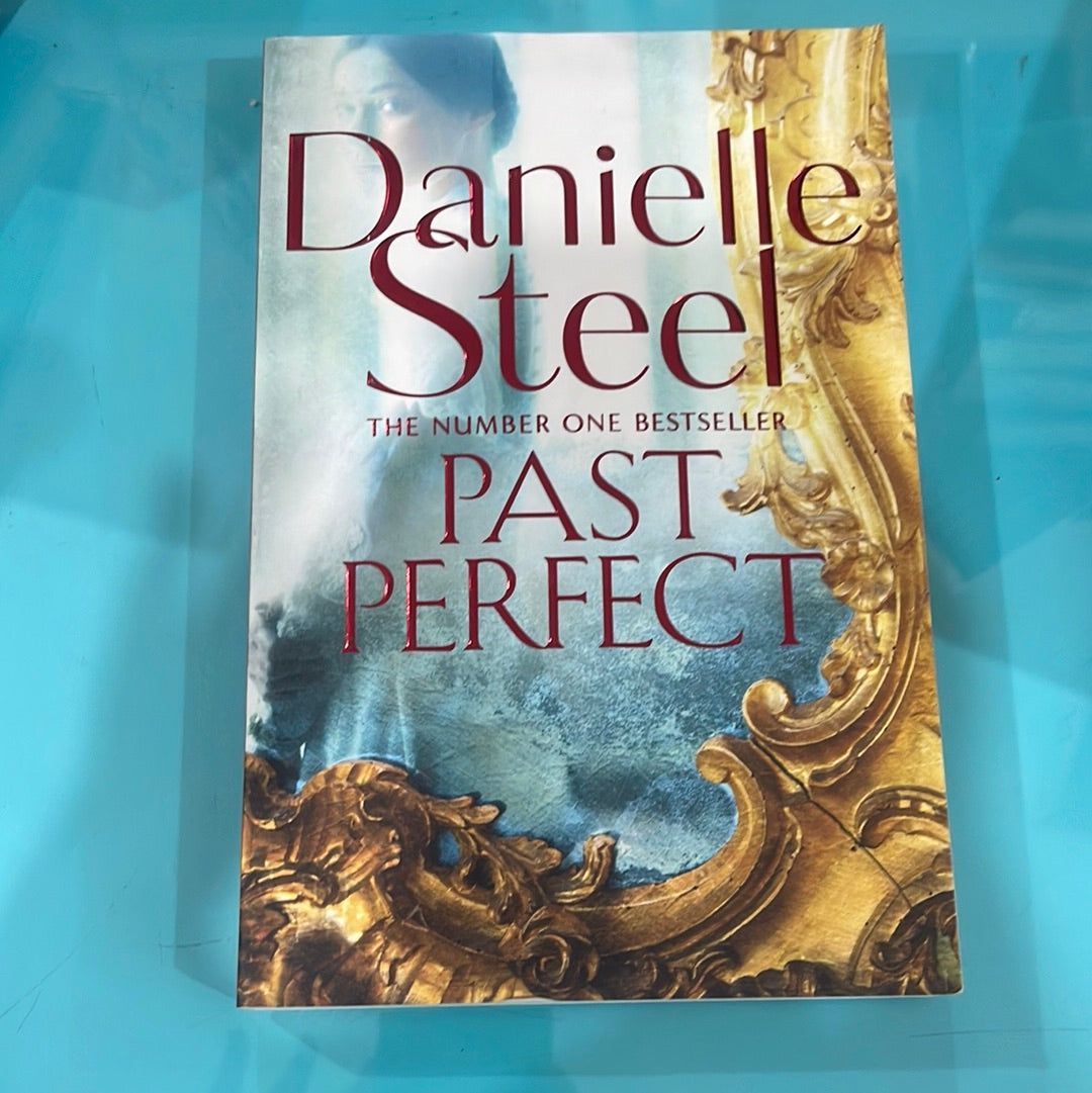 Past Perfect - Danielle steel
