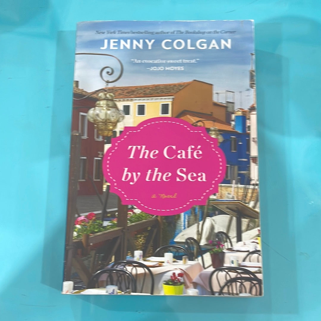 The cafe by the sea - Jenny colgan