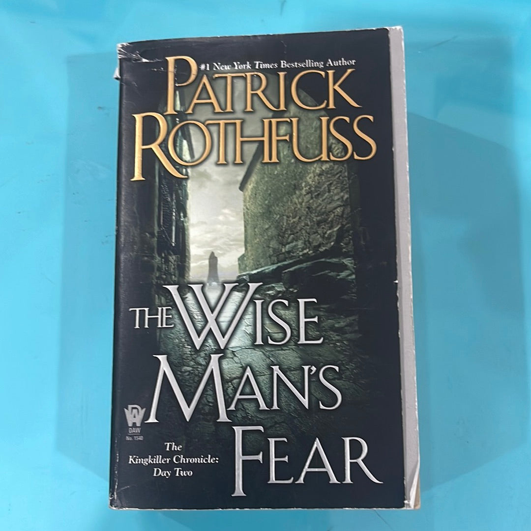 The wise man’s fear - Patrick rothfuss