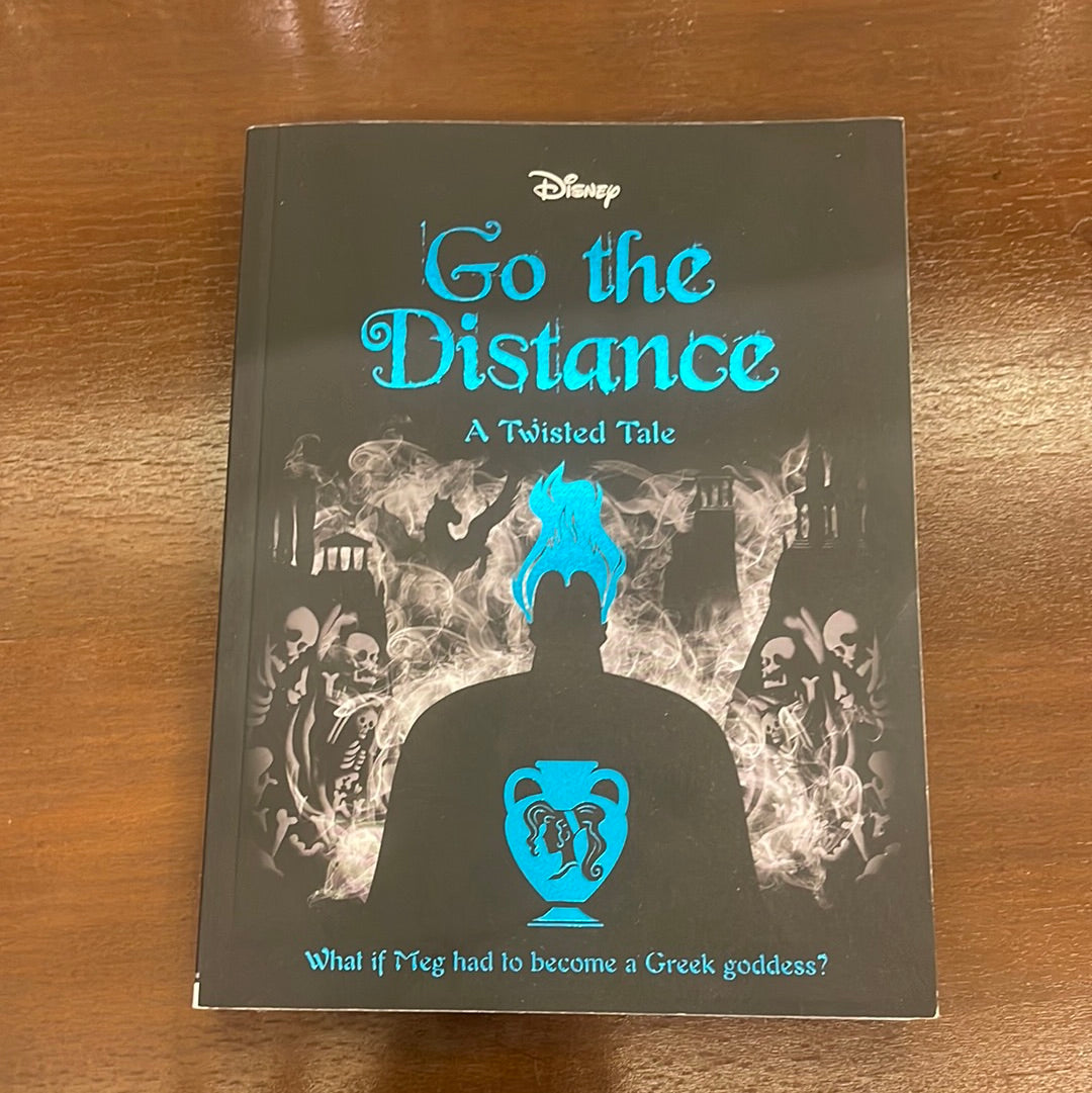 Go the distance (a twisted tale )