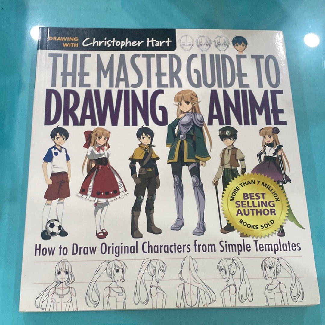 The master guide to drawing anime