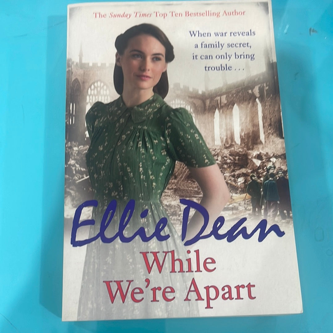While we’re apart - Ellie Dean
