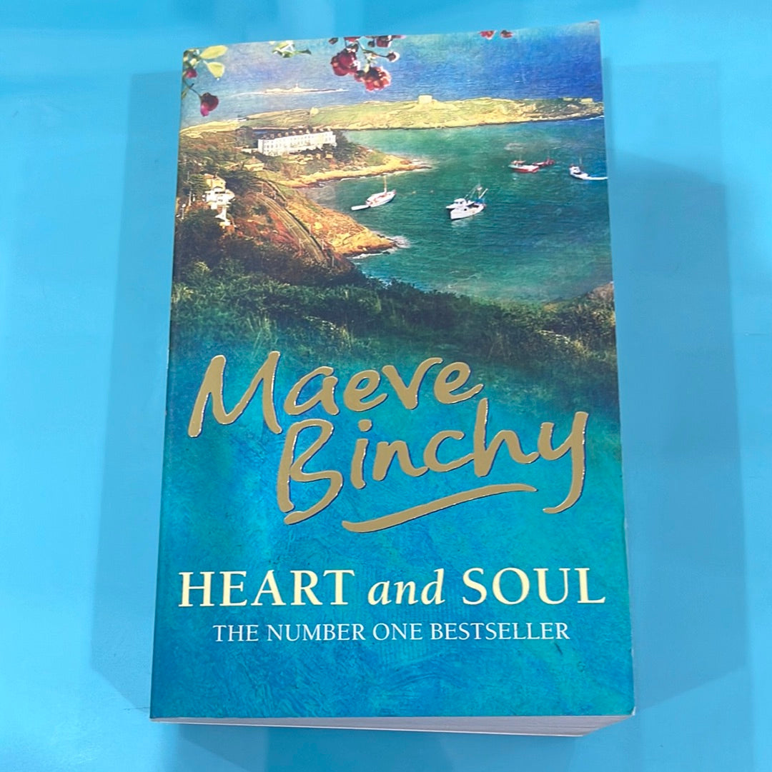 Heart and soul - Maeve Binchy