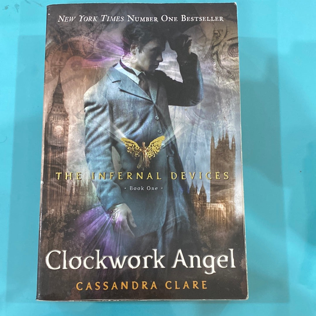 The infernal devices clock work angel (book one) - Cassandra Clare