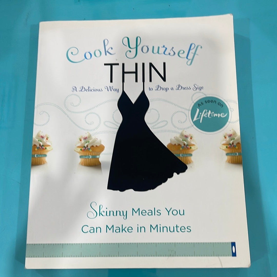 Cook yourself thin