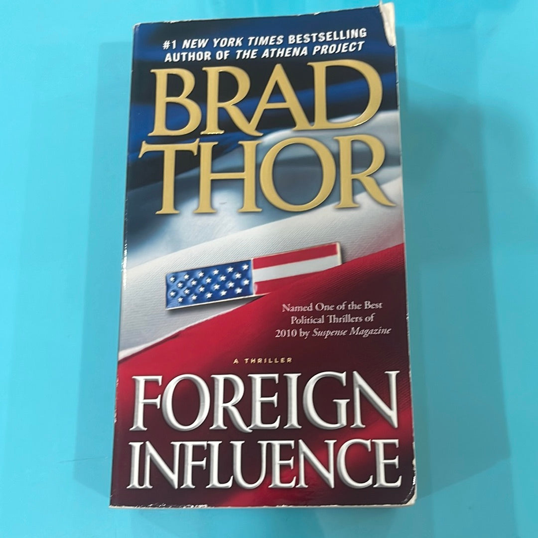 Foreign Influence- Brad Thor