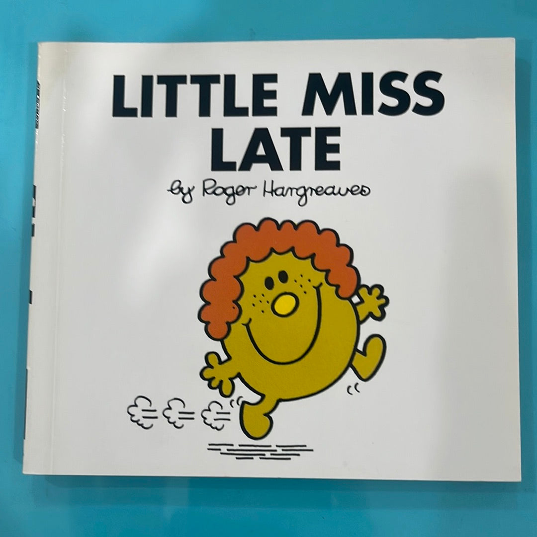 Little Miss Late