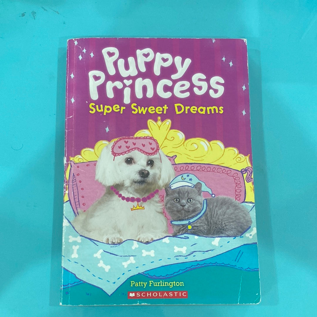 Puppy princess super sweet dreams