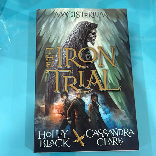 The Iron trial - holly black
