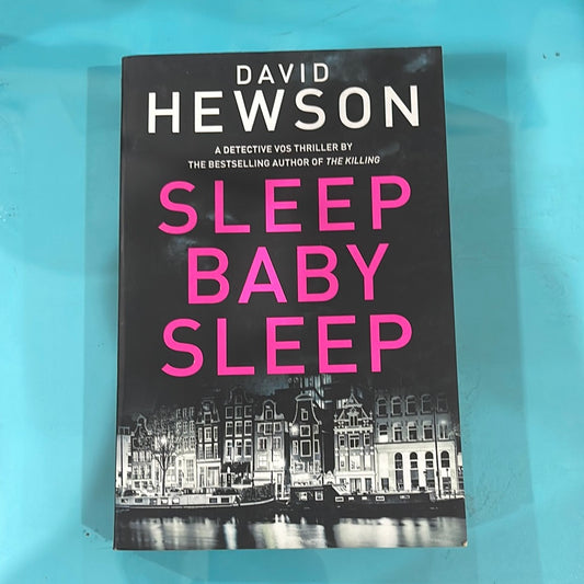 Sleep baby sleep- David Henson