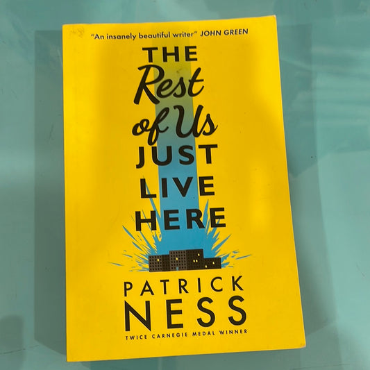 The rest of us just live here - Patrick Ness