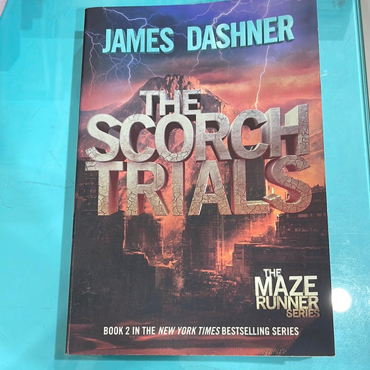 The Scorch Trails - James Dashner