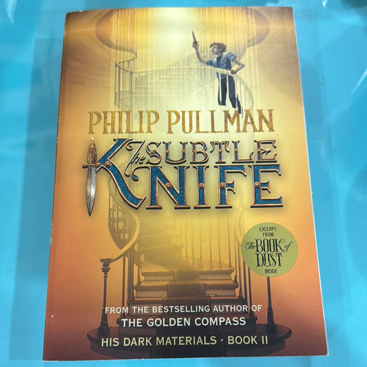 ￼ The subtle knife – philip Pullman  ￼