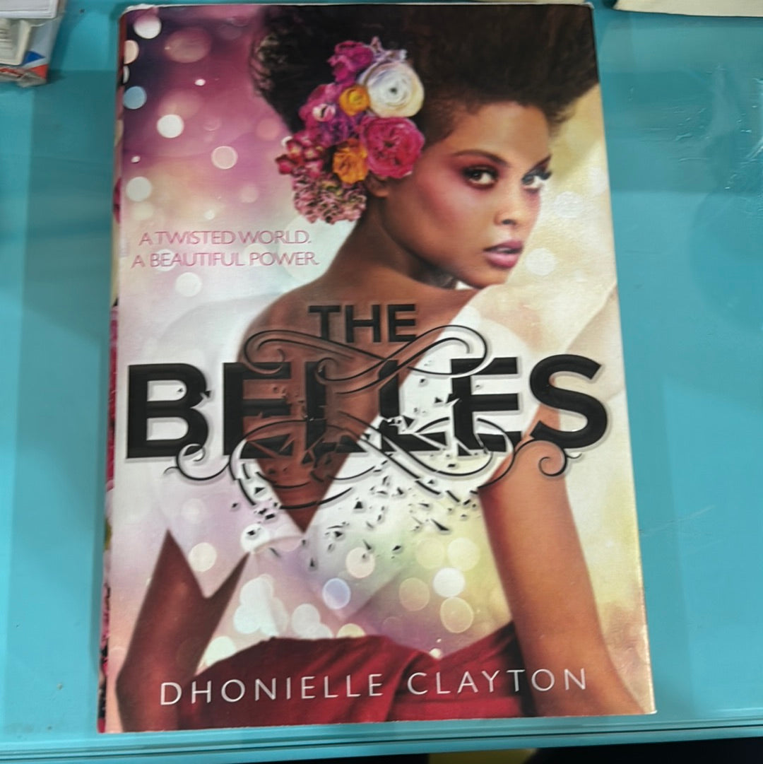 The belles - dhonielle Clayton