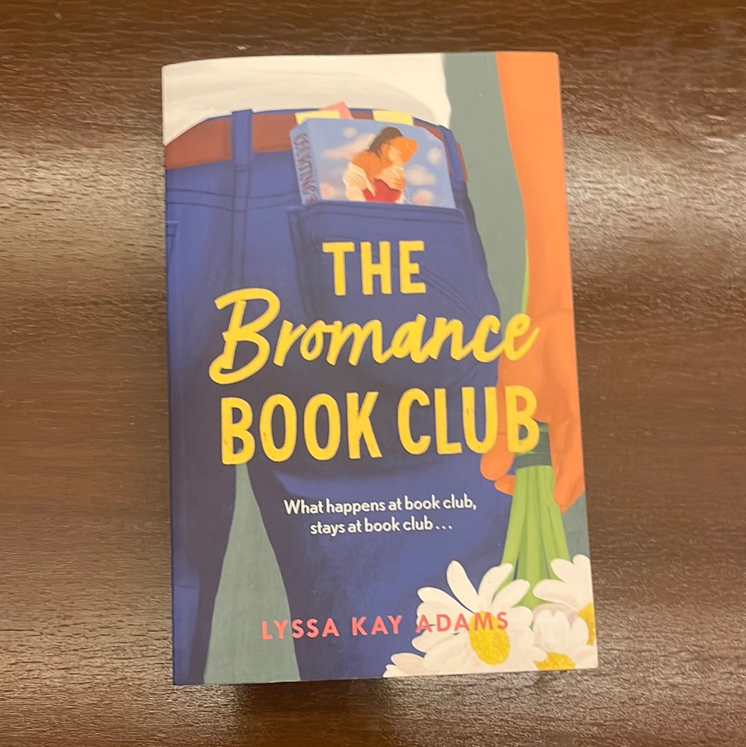 The bromance book club - Lyssa Kay Adam’s