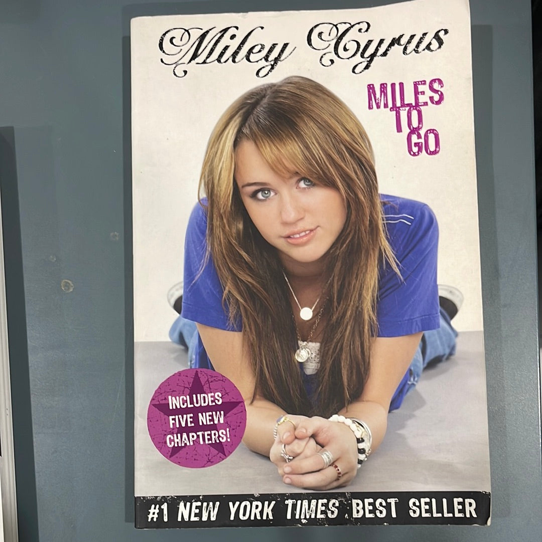 Miles to go - Miley Cyrus