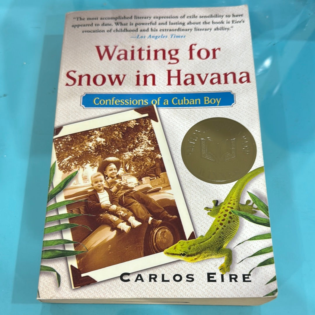 Waiting for snow in Havana - Carlos Eire