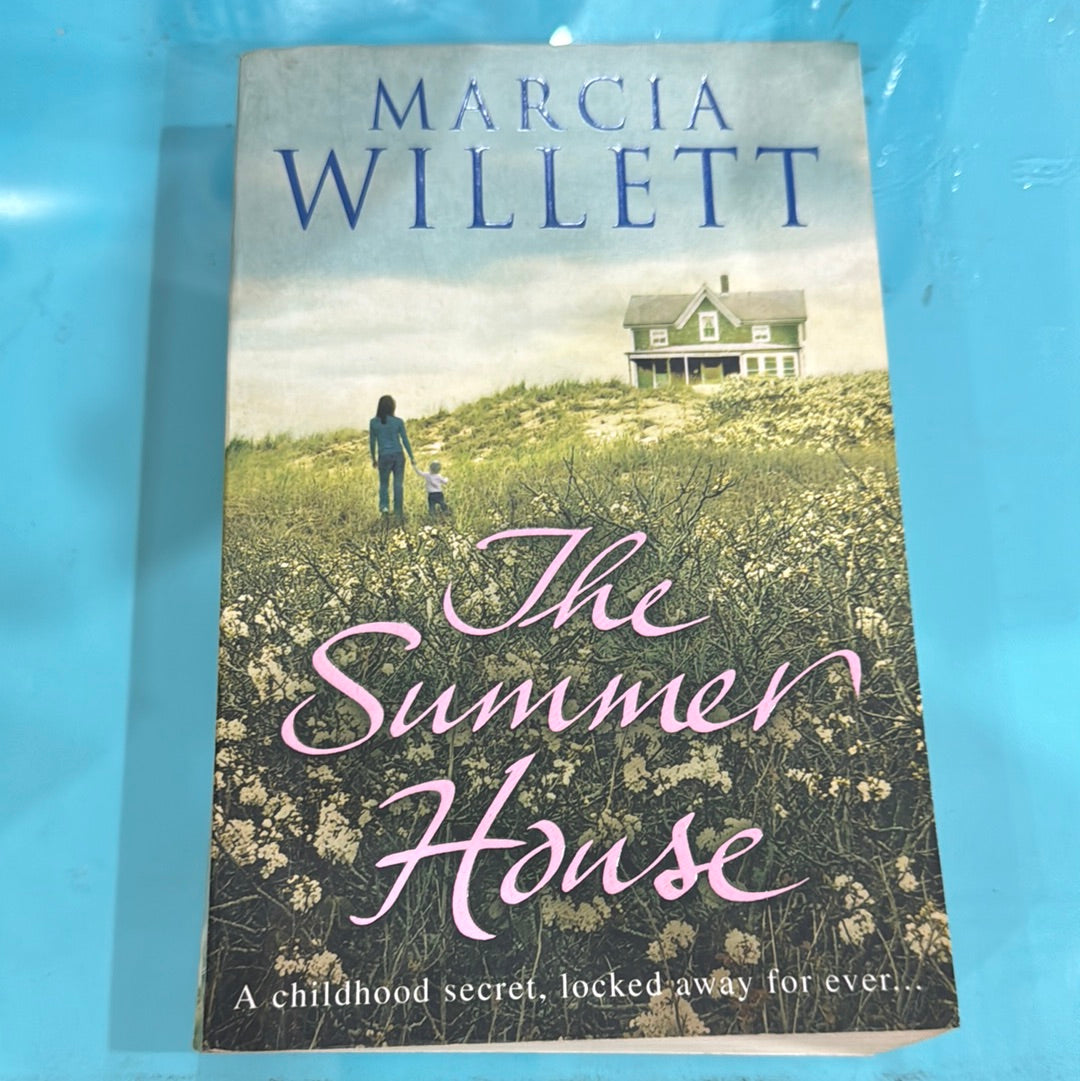 The summer house - Marcia willet