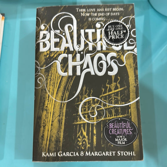 Beautiful chaos– Kami Garcia and Margaret Stohl