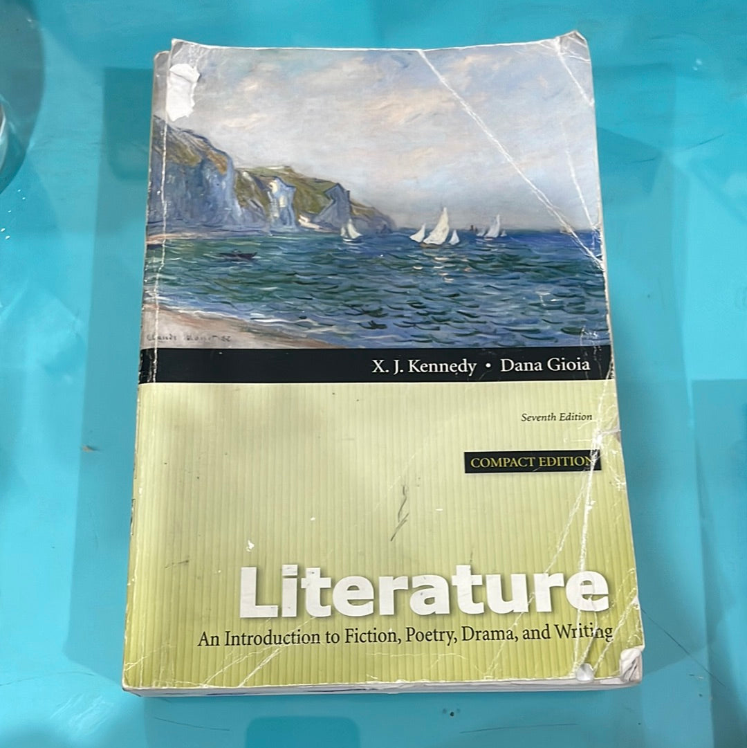 Literature an introduction to fiction , Poetry, drama and writing