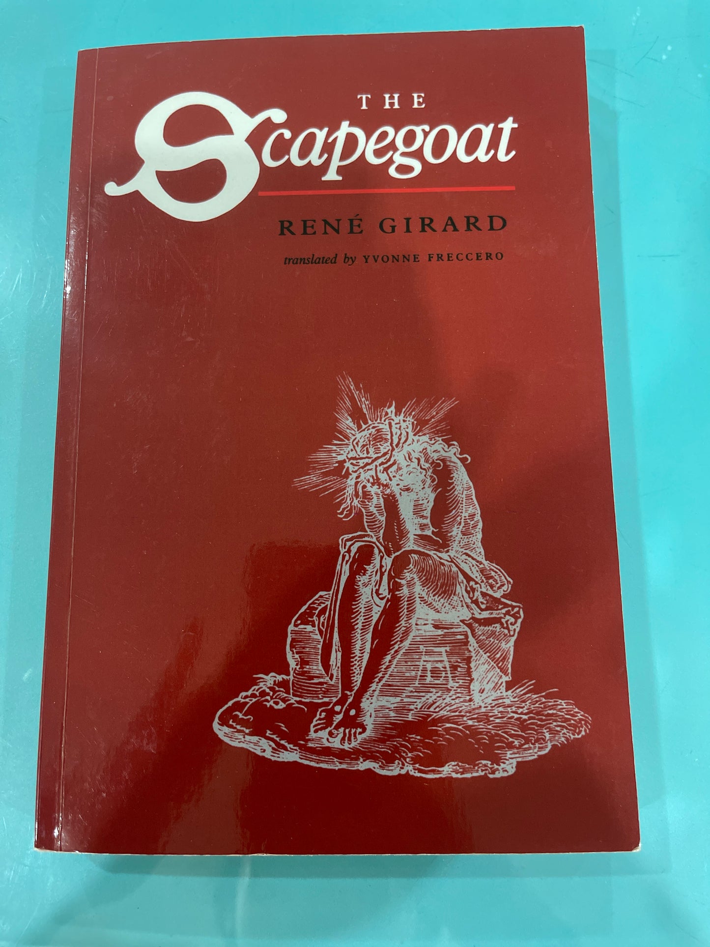 The Scapegoat- Rene Girard