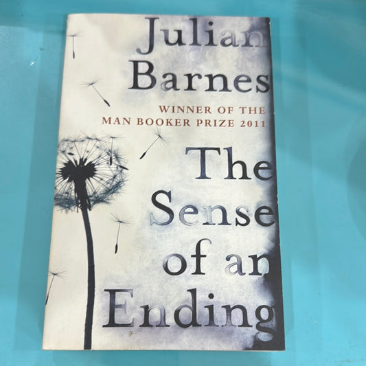 The sense of an ending - Julian Barnes