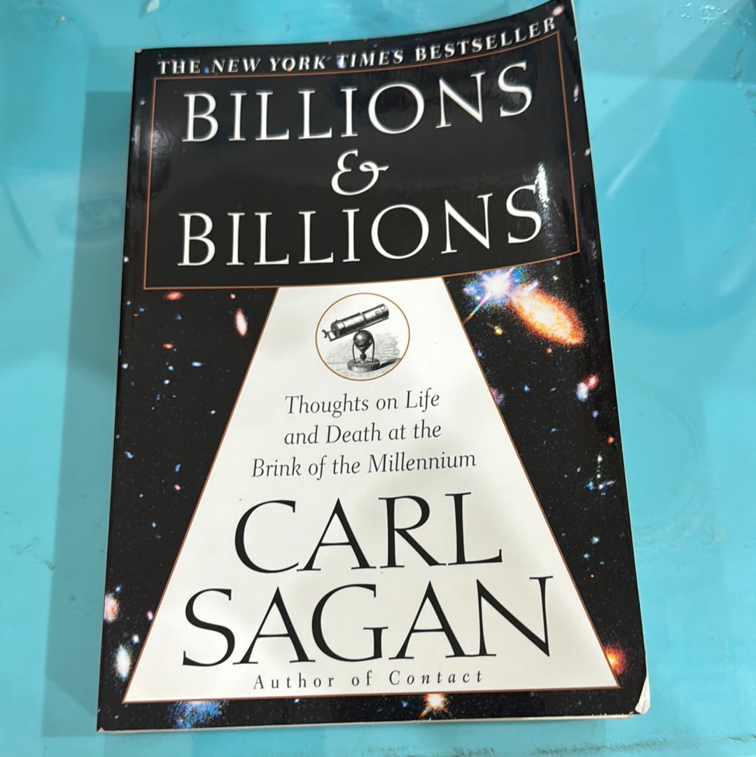 Billions and billions - Carl Sagan