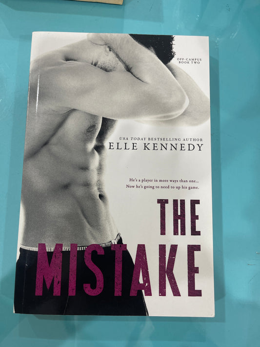The Mistake -Elle Kennedy