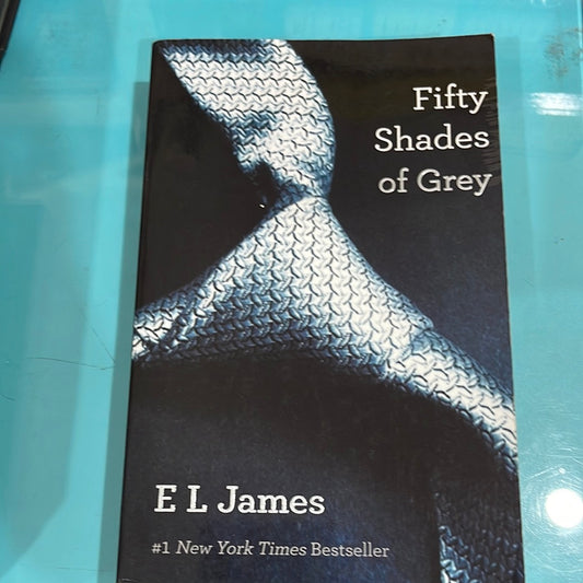 Fifty shades of grey - E L James