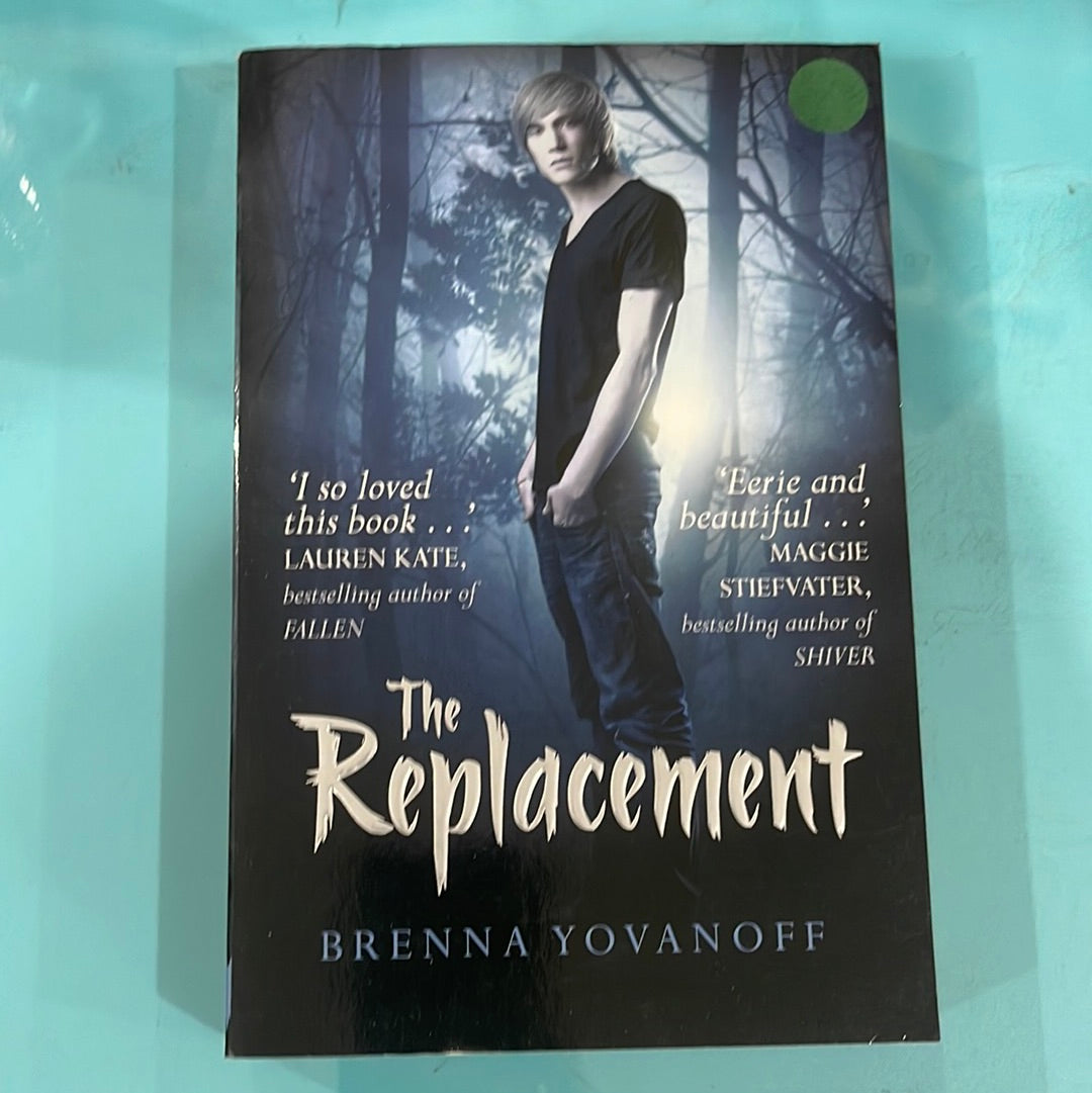 The replacement- Brenna Yovanoff