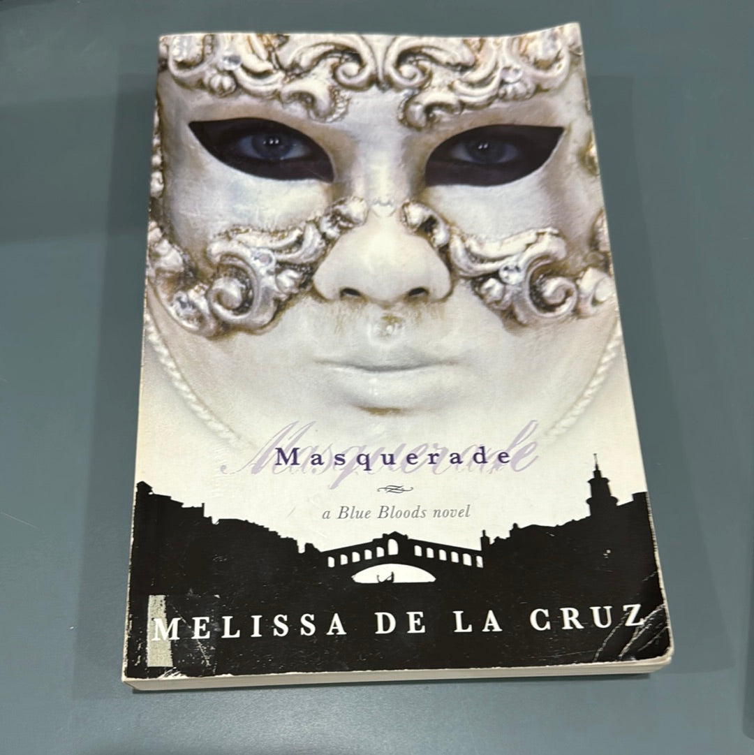 Masquerade -Melissa de la Cruz
