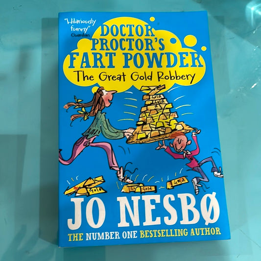 Doctor Proctor’s Fart Powder the great gold Roberry- Jo Nesbo