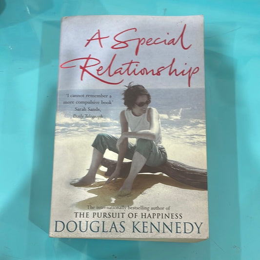 A special Relationship- Douglas Kennedy