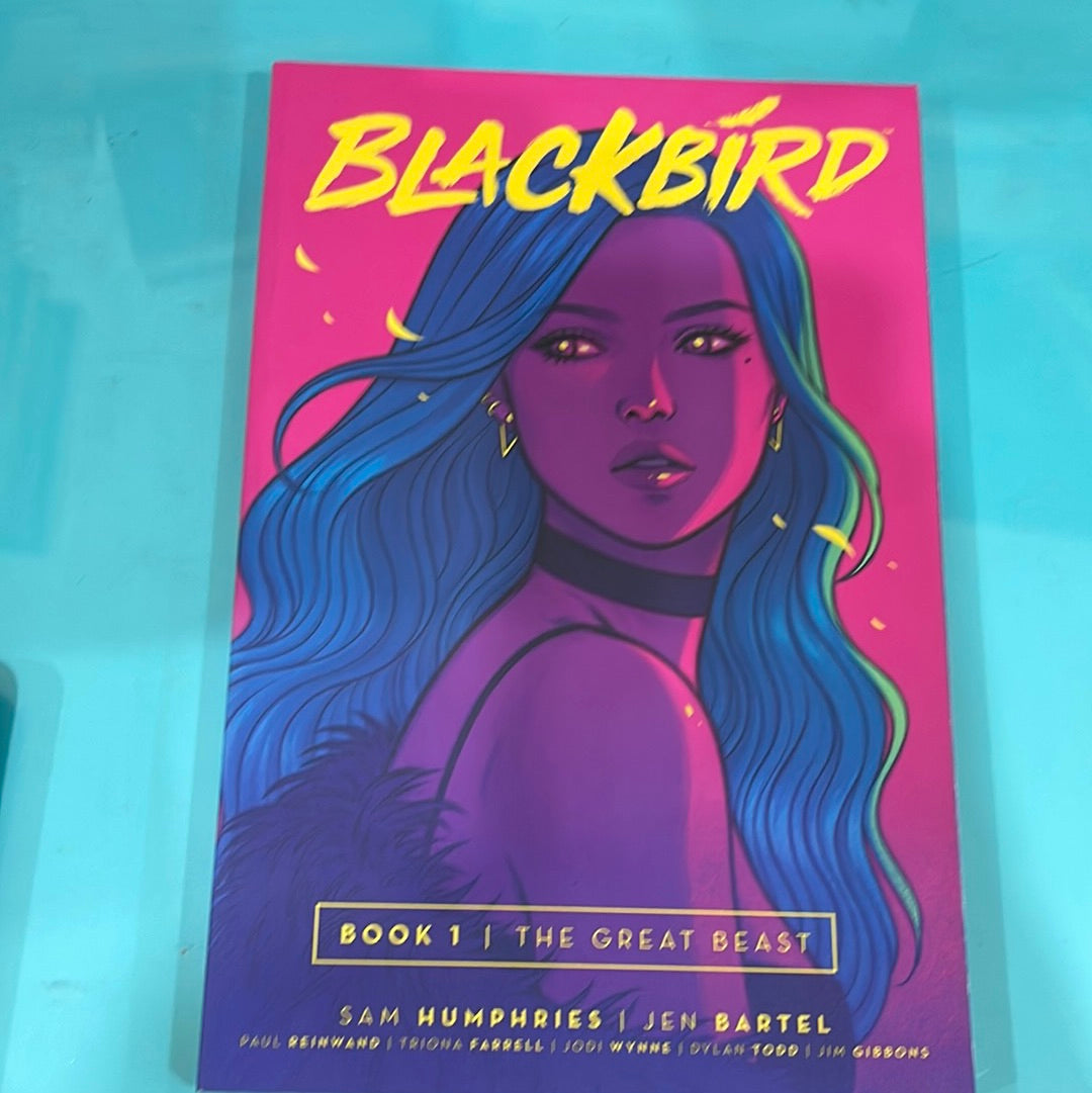 Blackbird book 1 the great beast- Sam Humphries - Jen Bartel