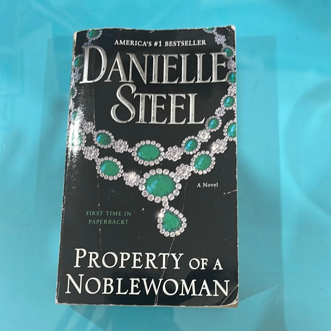 Property of a noblewoman- Danielle steel