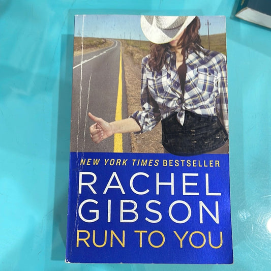 Run to you - Rachel Gibson