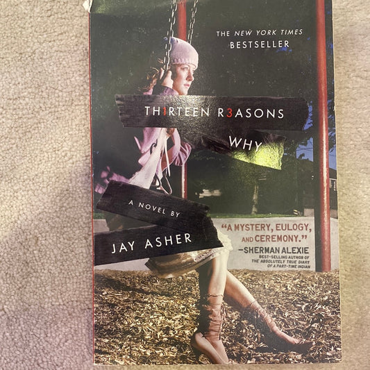 Thirteen reasons why - Jay Asher