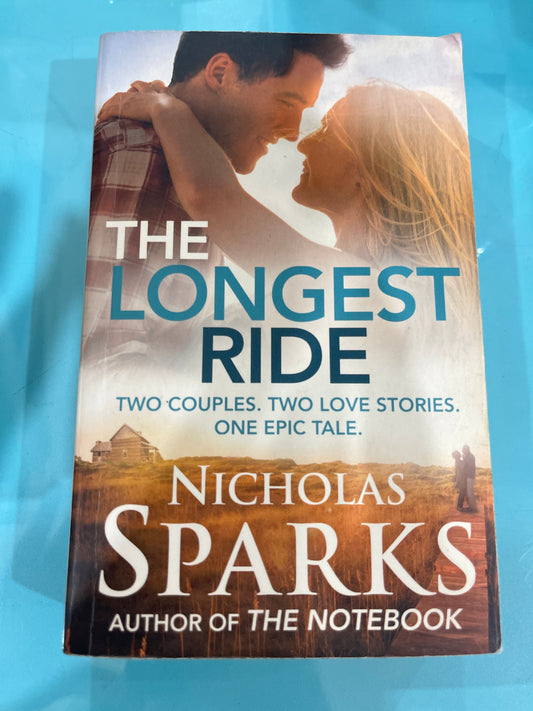 The longest Ride - Nicholas Sparks