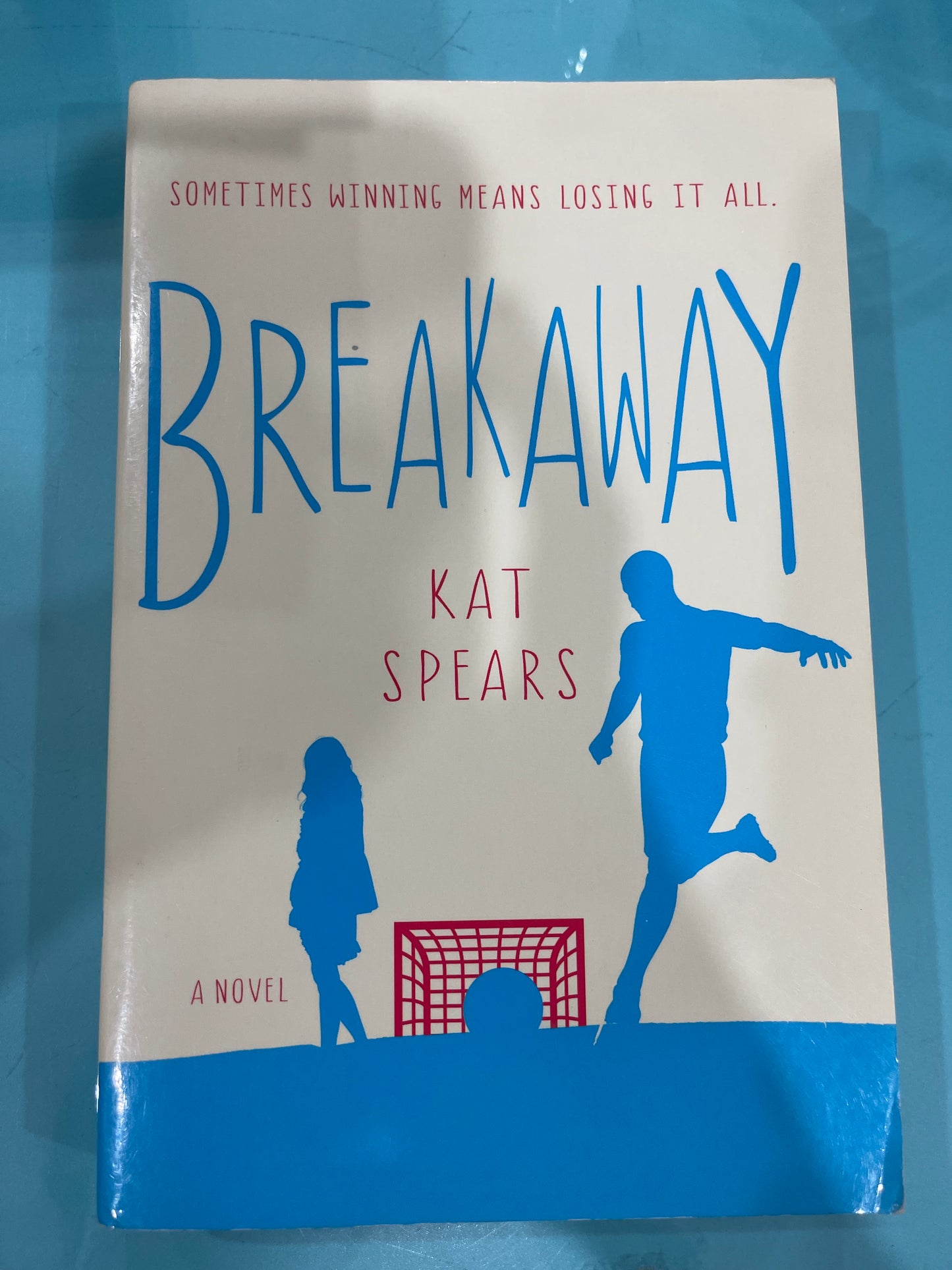 Breakaway- Kat spears