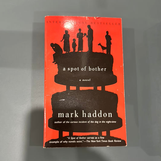 A spot of bother -mark haddon
