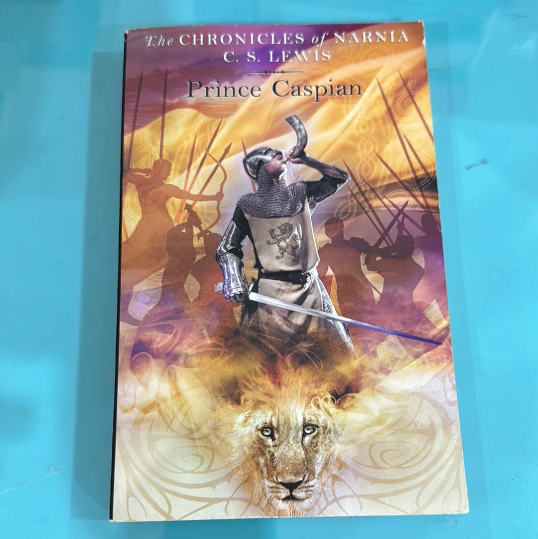 The chronicles of Narnia, Prince Caspian – CS Lewis ￼