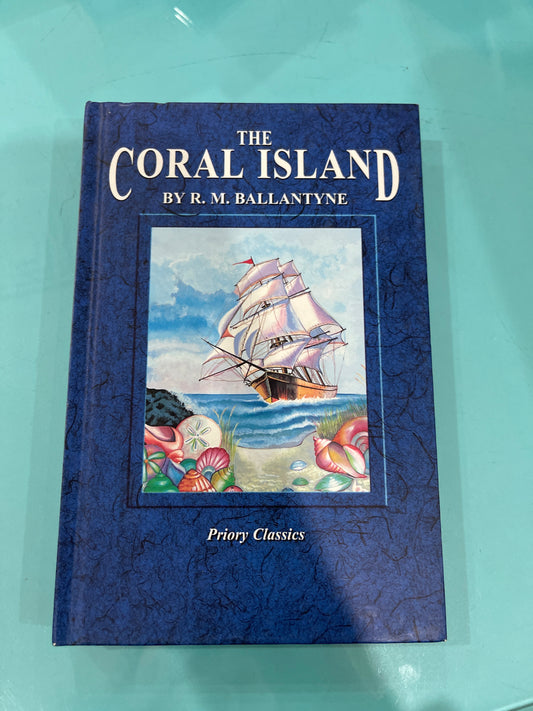 The coral island - R.M. Ballantyne